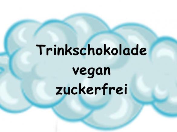 Trinkschokolade Trink Schokolade vegan zuckerfrei ohne Zucker