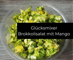 Glücksmixer Brokkoli-Mango-Salat