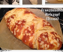 Französischer Hefezopf (Tresse)