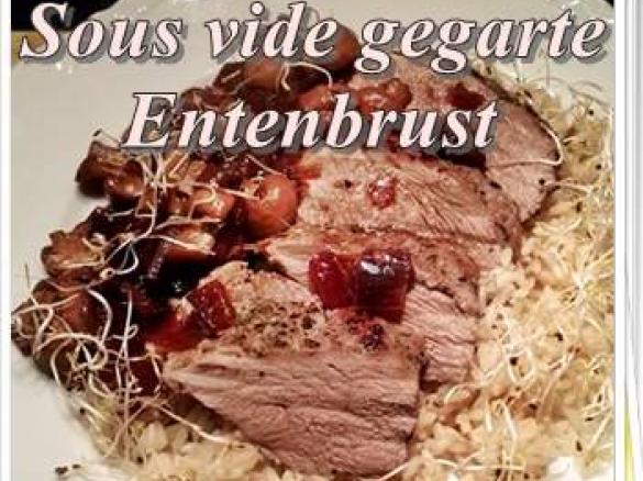  Entenbrust sous-vide gegart
