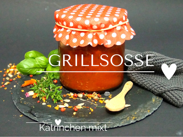 Grillsosse | Grillsauce - die beste | die göttliche Grillsosse