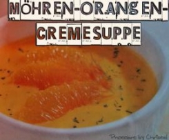 Möhren-Orangensuppe, superlecker!